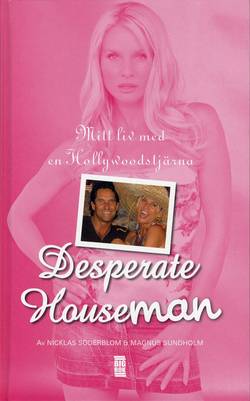 Desperate houseman