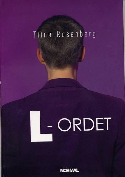 L-ordet : Vart tog alla lesbiska vägen?