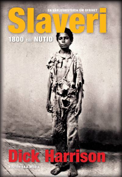 Slaveri : 1800 till nutid