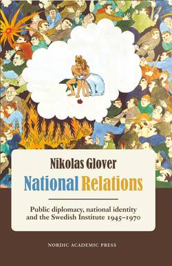 National relations : public diplomacy, national identity and the Swedish Ins