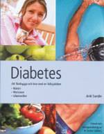 Diabetes : att förebygga och leva med en folksjukdom