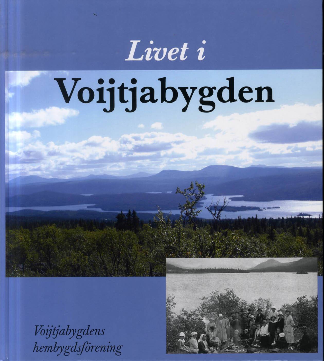 Livet i Voijtjabygden