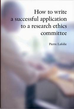 How to write a successful application to a research ethics committee