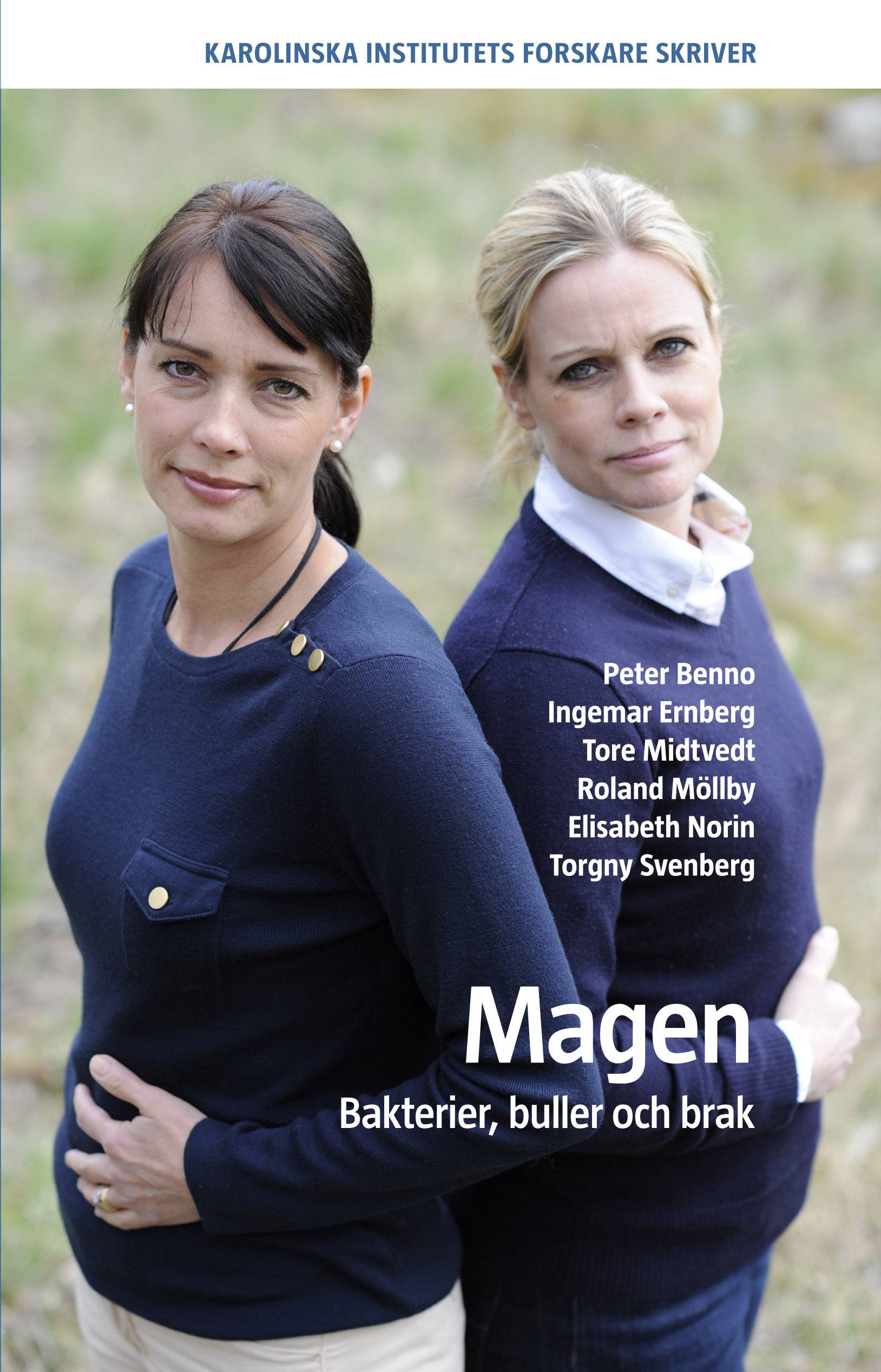 Magen : bakterier, buller och brak