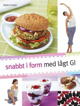 Snabbt i form med lågt GI