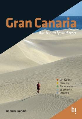 Gran Canaria : allt för en lyckad resa