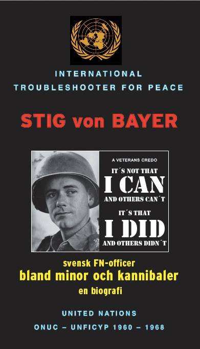 Bwana Kabamba : Stig von Bayer - svensk FN-officer bland minor och kannibaler - en biografi