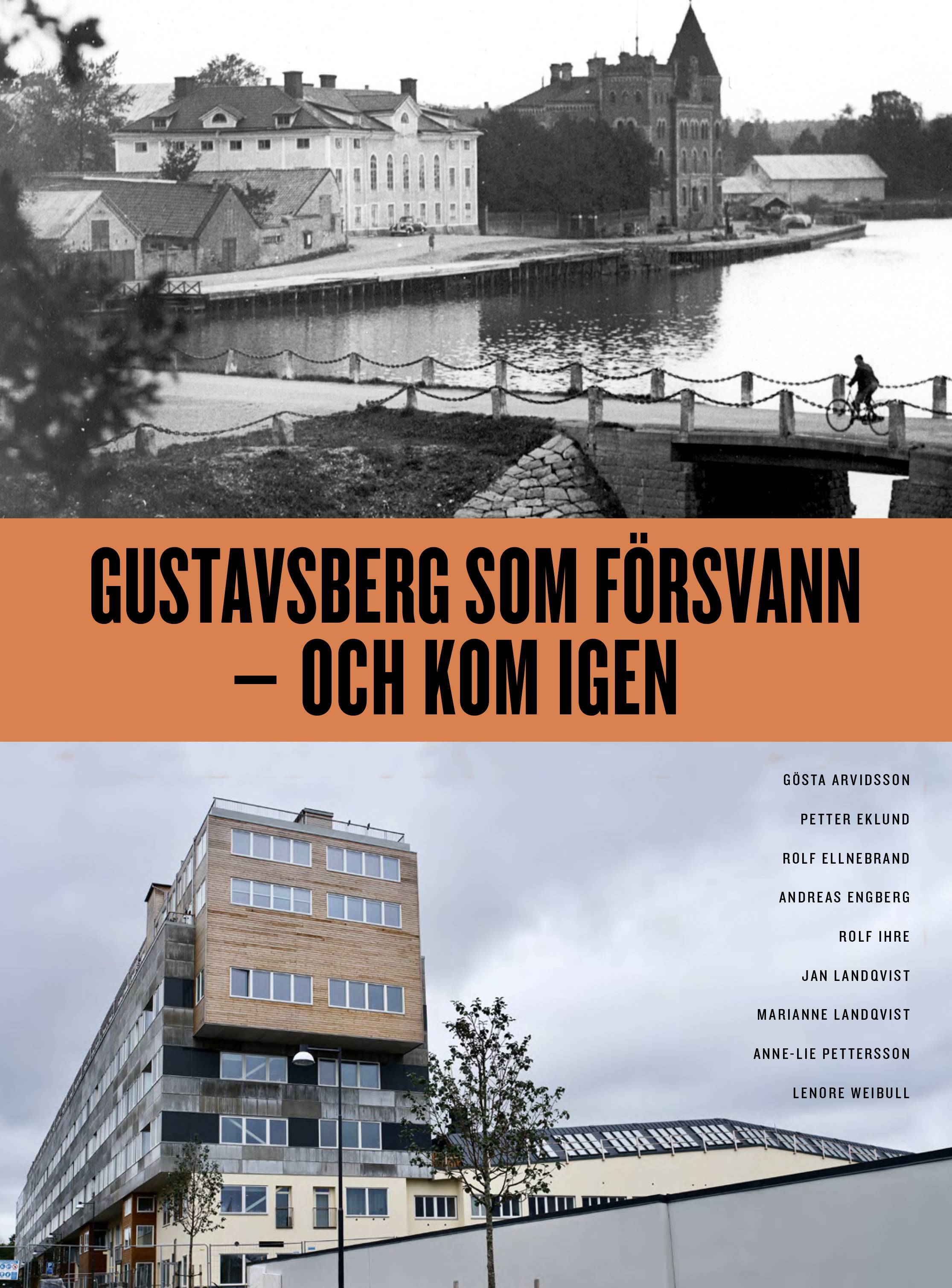 Gustavsberg som försvann - och kom igen