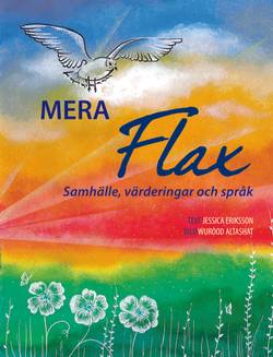 Mera Flax : Samhälle, värderingar och språk