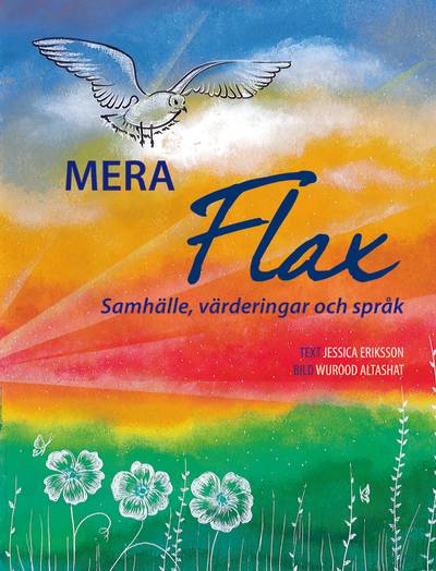 Mera Flax : Samhälle, värderingar och språk
