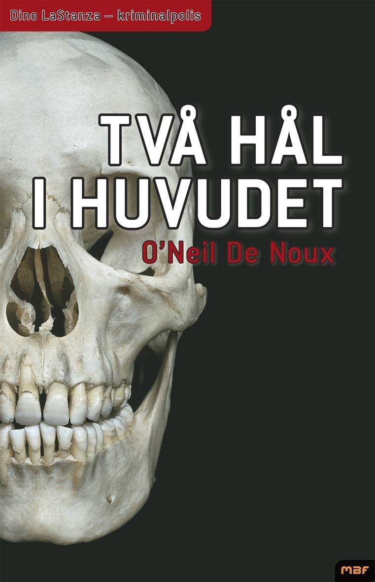 Två hål i huvudet