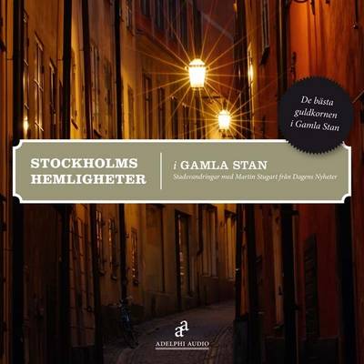Stockholms hemligheter - Gamla Stan Mp3
