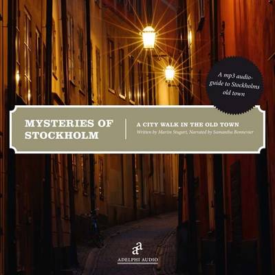 Mysteries of Stockholm : the old town