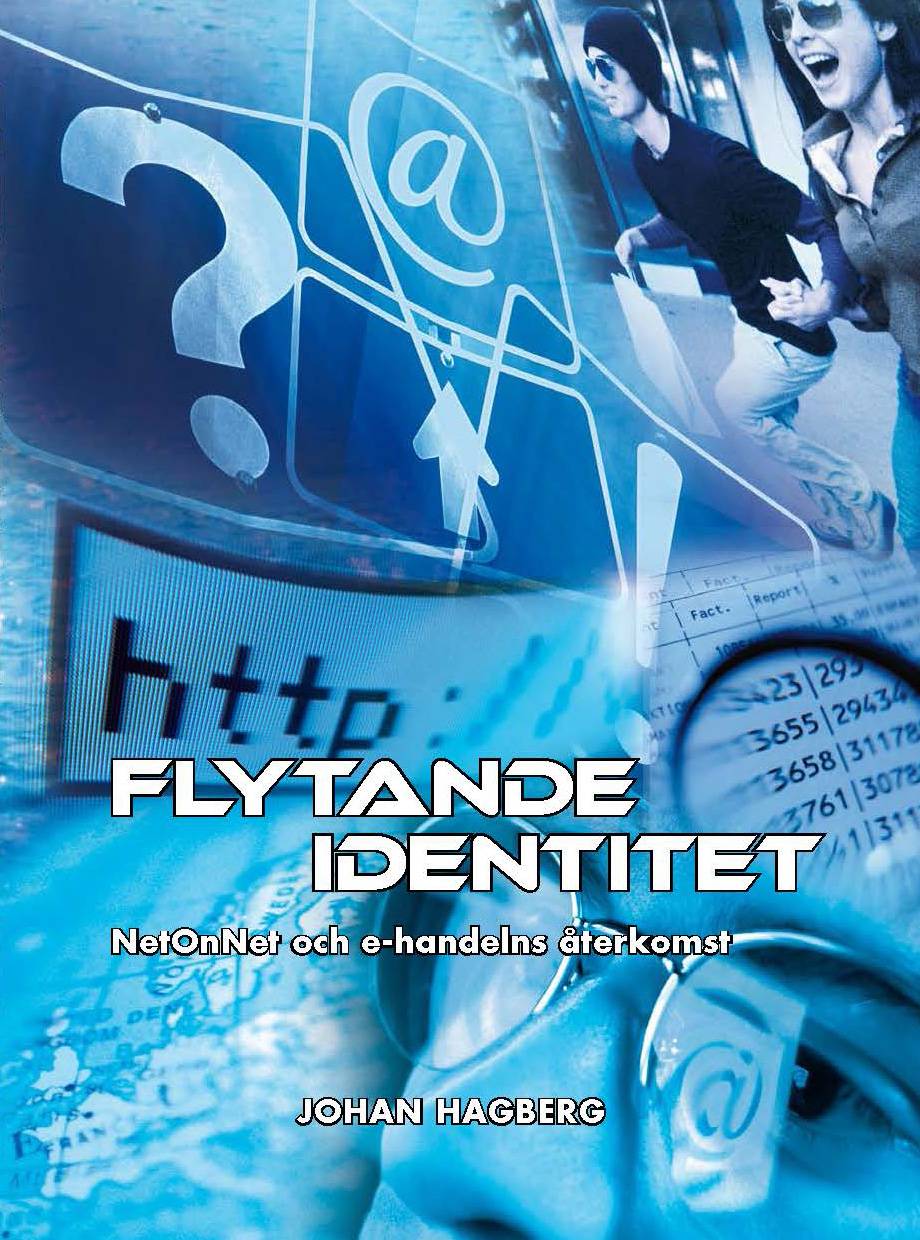 Flytande identitet: NetOnNet och e-handelns återkomst