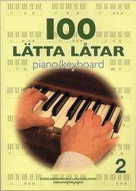 100 lätta låtar piano/keyboard 2