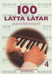 100 lätta låtar piano/keyboard 4