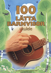 100 lätta barnvisor ukulele