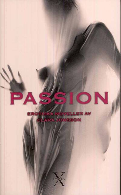 Passion : erotiska noveller
