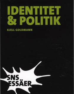Identitet och politik : nationellt, övernationellt, semi-nationellt