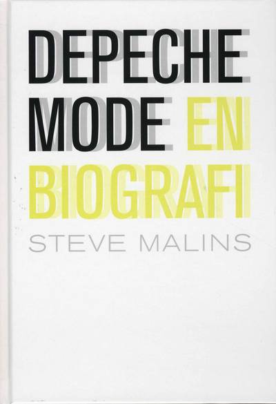 Depeche Mode : en biografi