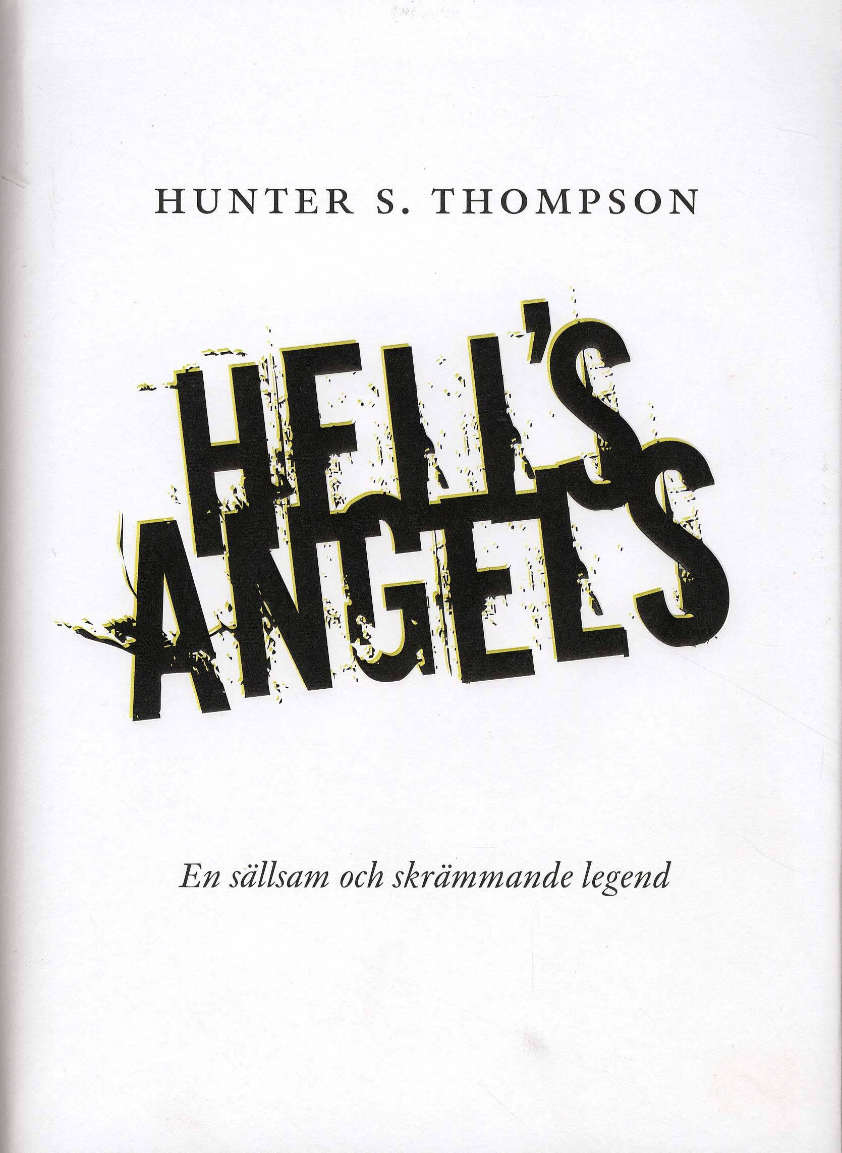 Hells Angels : en sällsam och skrämmande legend