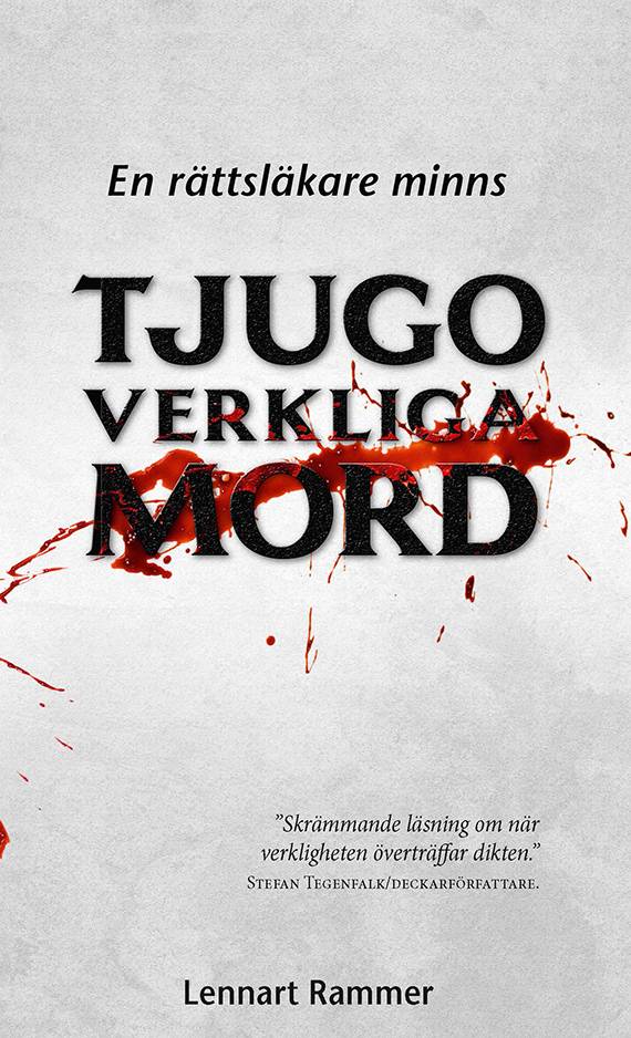 Tjugo verkliga mord : en rättsläkare minns