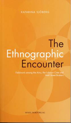 The Ethnographic Encounter