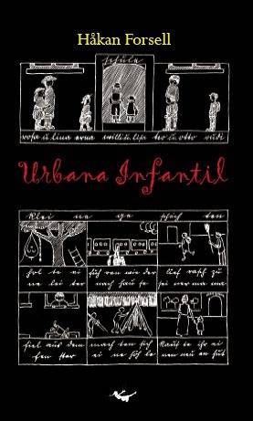 Urbana Infantil : stadsmiljö, pedagogik och kunskapssamhälle i metropolernas tidevarv 1900-1930