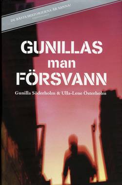 Gunillas man försvann