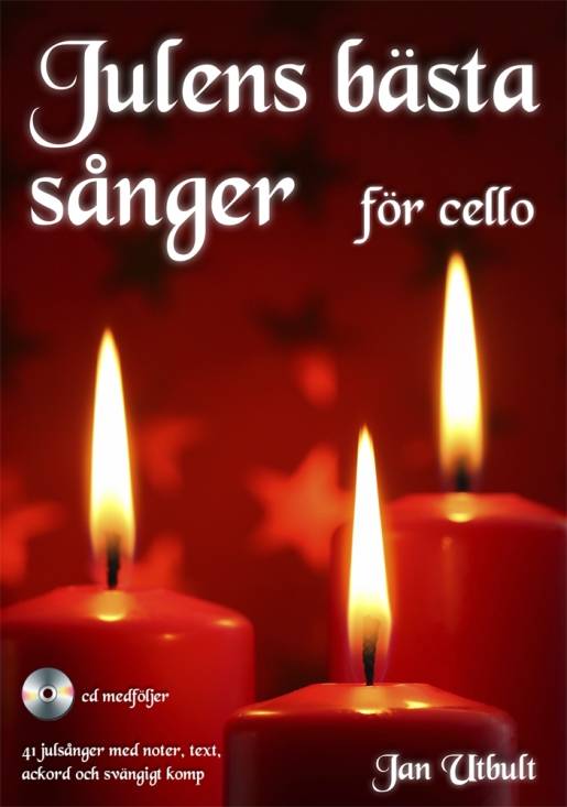 Julens bästa sånger för cello (med cd och på Spotify)