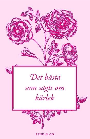 Det bästa som sagts om kärlek