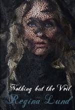 Nothing but the veil