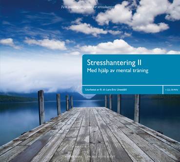 Stresshantering II : fem träningsprogram