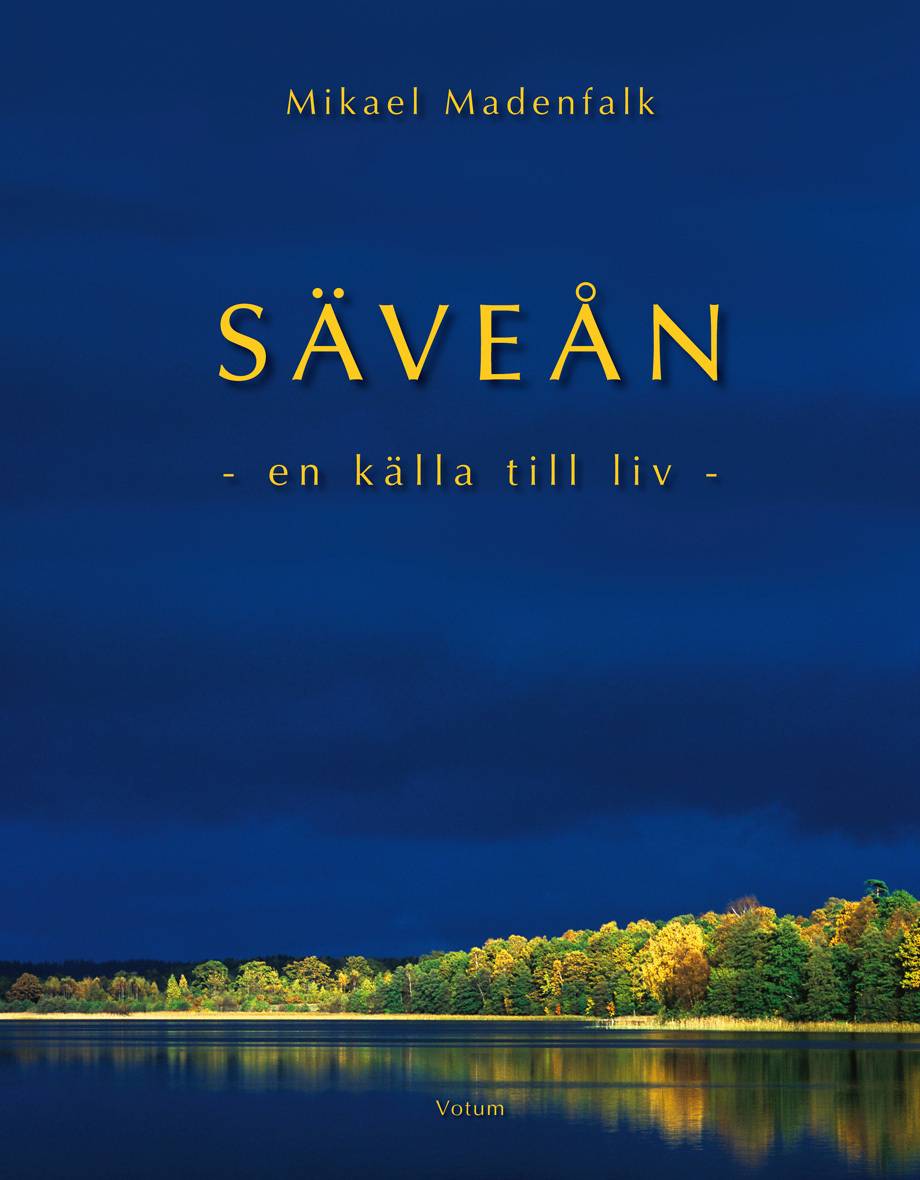 Säveån : en källa till liv