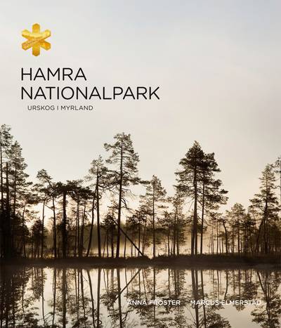 Hamra nationalpark : urskog i myrland