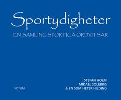 Sportydigheter : en samling sportiga ordvitsar