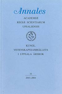 Kungl. Vetenskapssamhällets i Uppsala årsbok 35/2003-2004