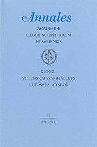 Kungl. Vetenskapssamhällets i Uppsala årsbok 37/2007-2008