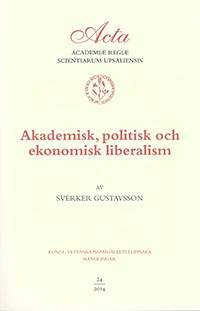 Akademisk, politisk och ekonomisk liberalism
