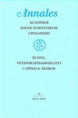 Kungl. Vetenskapssamhällets i Uppsala årsbok 42/2017-2018
