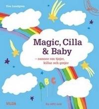 Magic, Cilla & Baby : ramsor om tjejer, killar och grejer