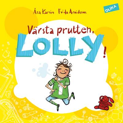 Värsta prutten, Lolly!