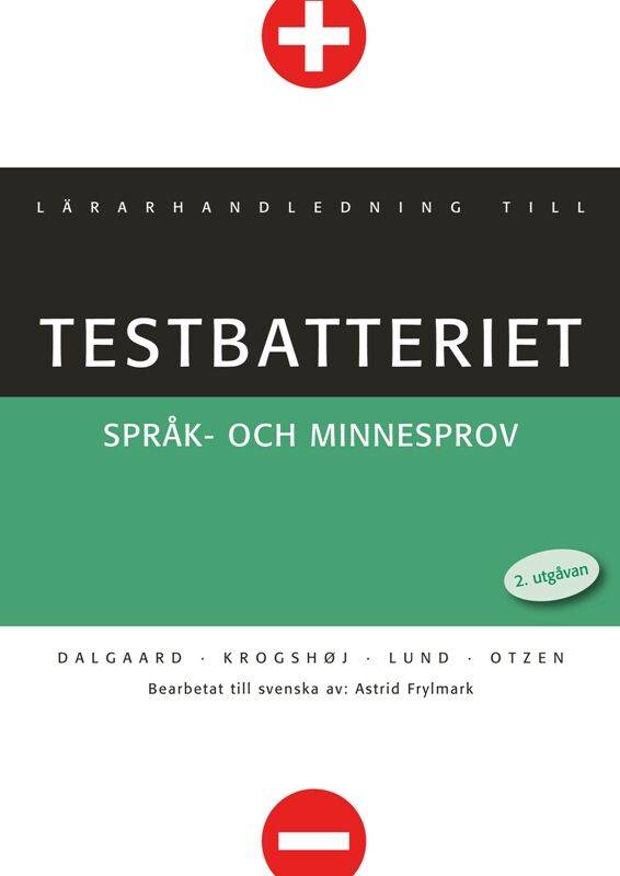 Testbatteriet, komplett