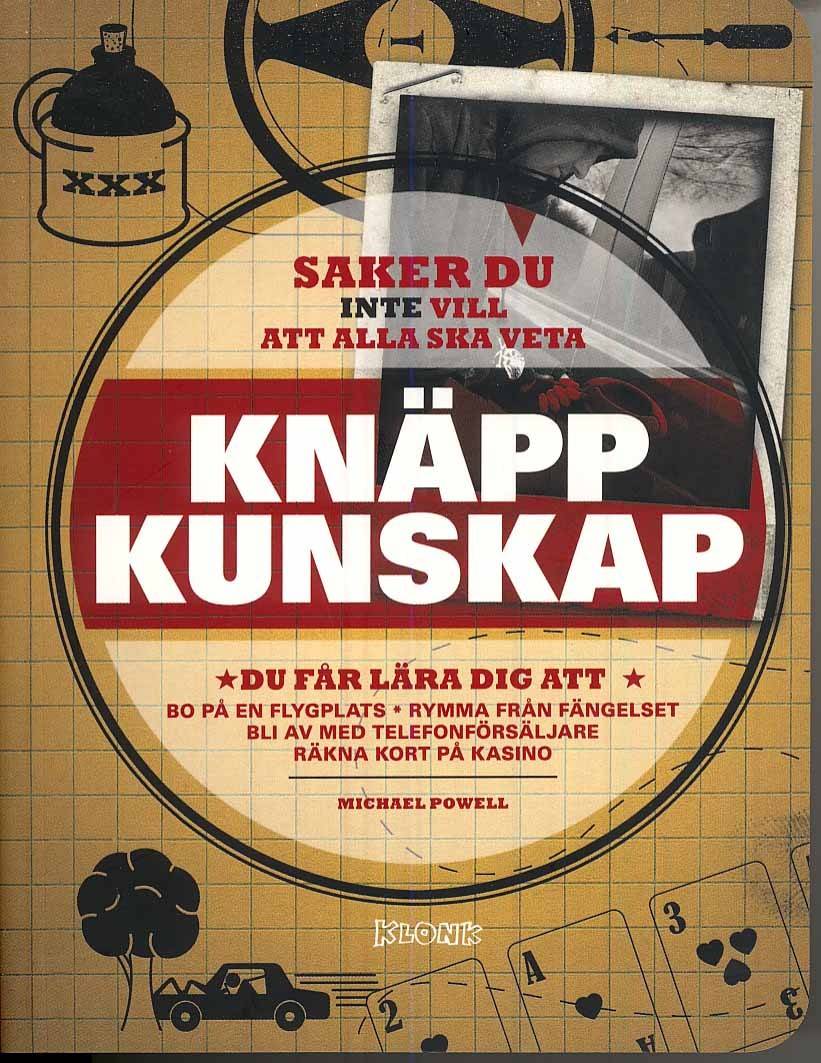 Knäpp kunskap : saker du inte vill att alla ska veta