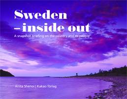 Sweden - inside out : a snapshot briefing on the country and its people