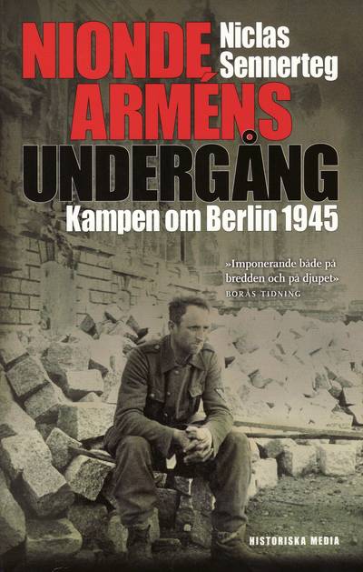 Nionde arméns undergång : kampen om Berlin 1945