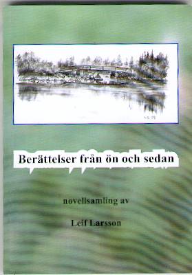 Berättelser från ön och sedan : novellsamling