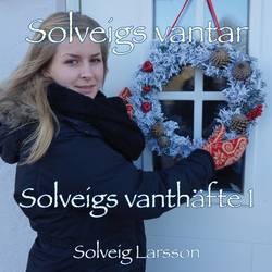 Solveigs vanthäfte 1