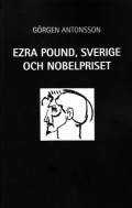 Ezra Pound, Sverige och Nobelpriset