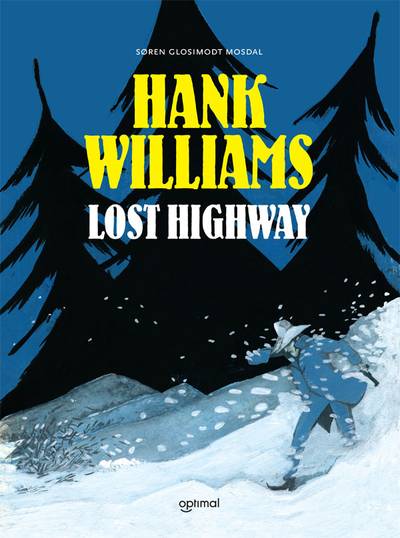Hank Williams - Lost highway